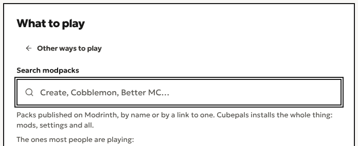 The modpack search on the create page: a Search modpacks field, and the line: Packs published on Modrinth, by name or by a link to one. Cubepals installs the whole thing: mods, settings and all.
