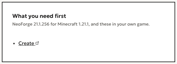 The What you need first card on an invite: NeoForge 21.1.256 for Minecraft 1.21.1, and these in your own game, with a link to Create.