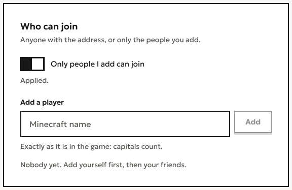 The Who can join card on the Players page, with Only people I add can join turned on and a field to add a player by their Minecraft name.
